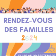 "Rendez-vous des familles 2024"