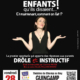 Spectacle Faites des enfants...