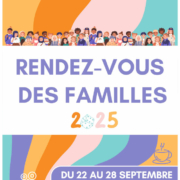 Le rendez-vous des familles 2025