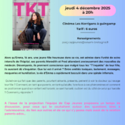 Ciné-rencontres autour du film "TKT"